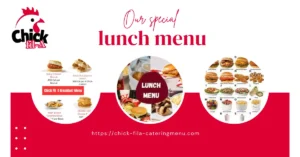 Chick-fil-A lunch menu featuring chicken sandwiches, nuggets, salads, and classic sides.