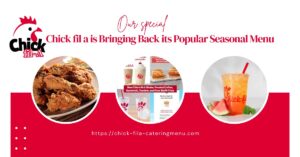 Chick-fil-a-seasonal menu