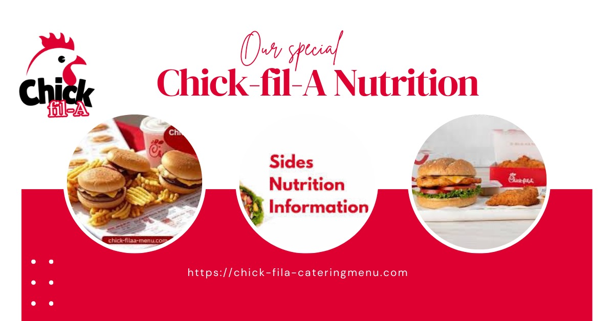 Chick-fil-A Nutrition