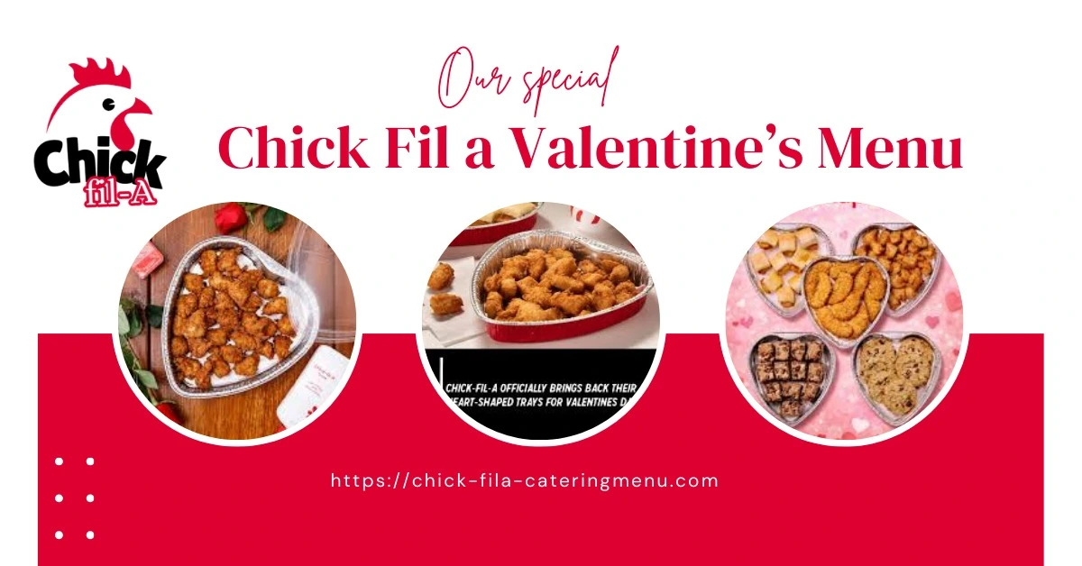 Chick fil a valentine’s menu