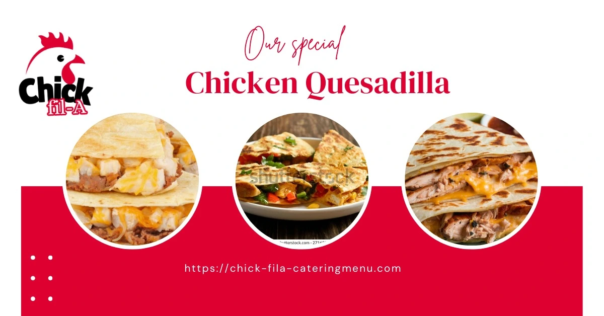Chicken Quesadilla