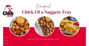 Chick Fil a Nuggets Tray